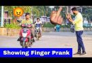 Showing Finger Prank | Part 10 | Prakash Peswani Prank |